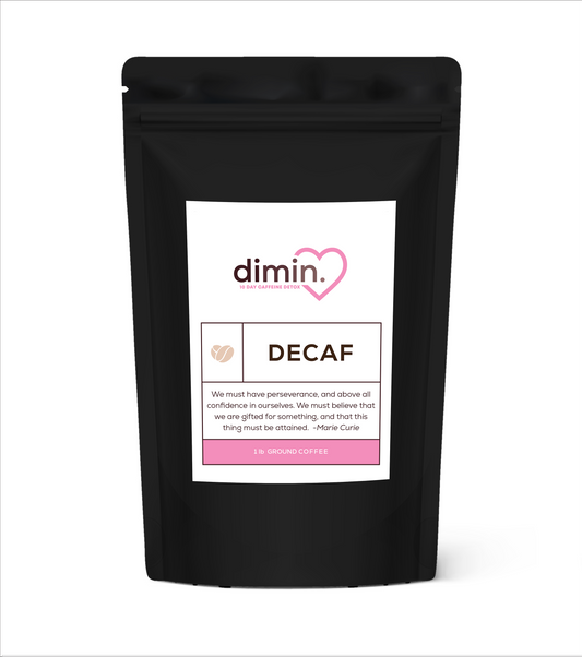 dimin. Decaf Coffee